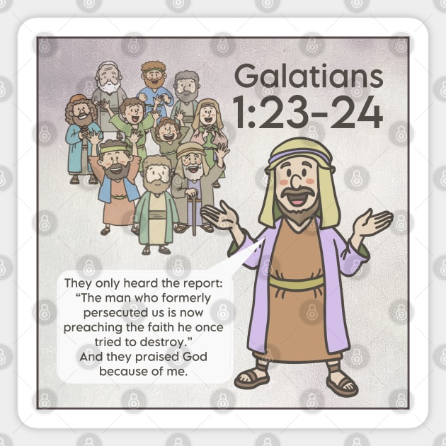 Galatians 1:23-24 Sticker by Bible Verses by Deb